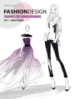 cover image of Fashion Design--Figurines for fashion drawings